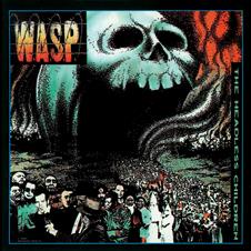 W.A.S.P. The Headless Children CD : Affiliate Product | CFF Radio
