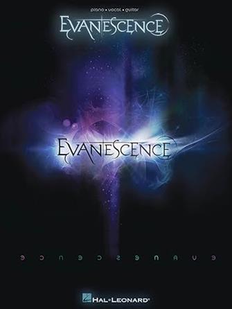 Evanescence - Evanescence Piano, Vocal and Guitar Chords : Amazon Product Link | CFF Radio