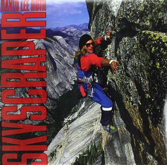 Skyscraper from The David Lee Roth Band : Album Name | CFF Radio