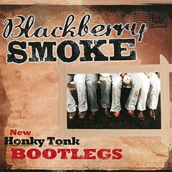 New_Honky_Tonk_Bootlegs_(EP) from Blackberry Smoke : Album Picture | CFF Radio