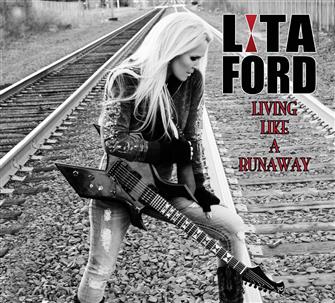Living_Like_A_Runaway from Lita Ford : Album Picture | CFF Radio
