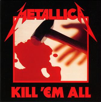 Kill_'Em_All from Metallica : Album Picture | CFF Radio