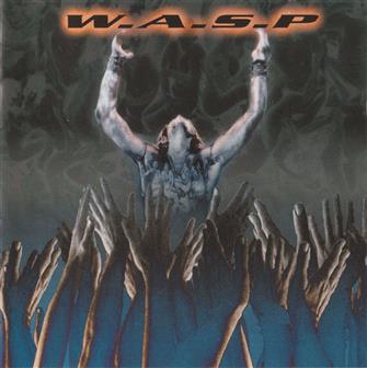 The_Neon_God_Part_2_-_The_Demise from W.A.S.P. : Album Picture | CFF Radio
